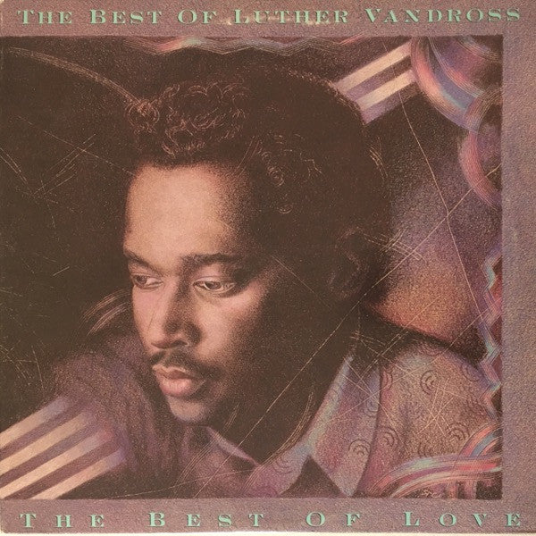 The Best Of Luther Vandross - The Best Of Love - primary