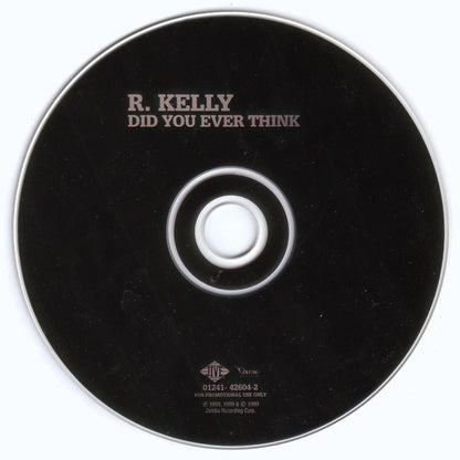 R. Kelly - Did You Ever Think