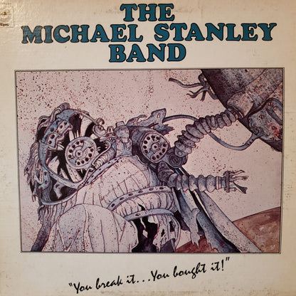 Michael Stanley Band - You Break It...You Bought It!