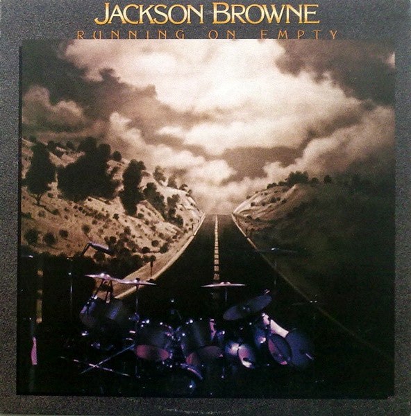 Jackson Browne - Running On Empty