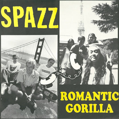 Spazz, Romantic Gorilla - Spazz / Romantic Gorilla