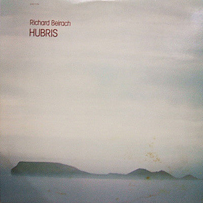 Richard Beirach - Hubris