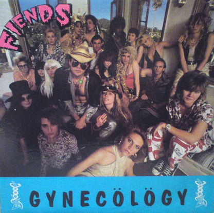 The Fiends - Gynecölögy