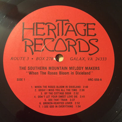 The Southern Mountain Melody Makers - When The Roses Bloom In Dixieland