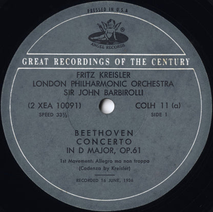 Ludwig van Beethoven, London Philharmonic Orchestra, Sir John Barbirolli, Fritz Kreisler - Violin Concerto In D, Op. 61