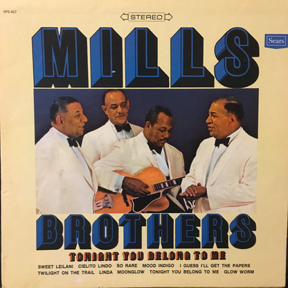 The Mills Brothers - Tonight You Belong To Me