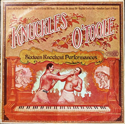 Knuckles O'Toole - Sixteen Knockout Performances