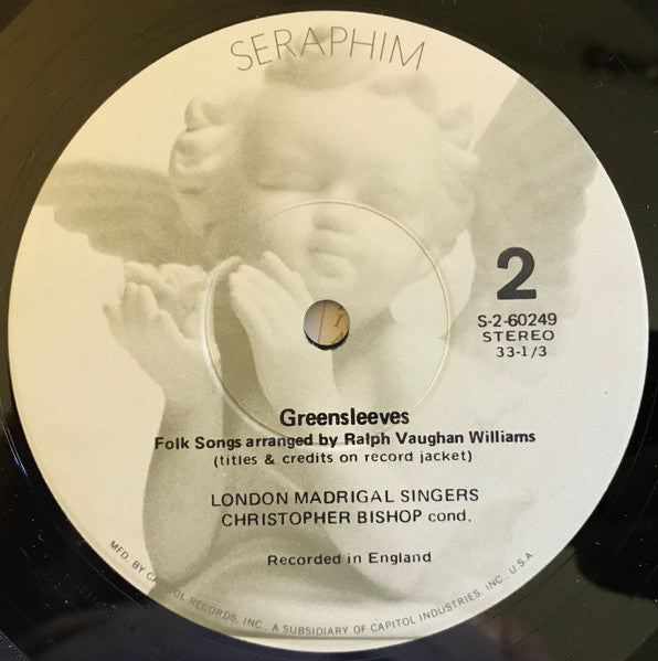 Ralph Vaughan Williams, London Madrigal Singers, Christopher Bishop - Greensleeves—English Folk Songs Arranged By Ralph Vaughan Williams