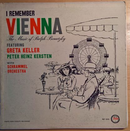 Ralph Benatzky, The Schrammel Orchestra, Greta Keller, Peter Heinz Kersten - I Remember Vienna Vol.2