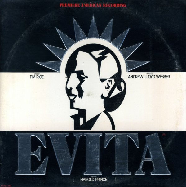 Andrew Lloyd Webber, Tim Rice - Evita: Premiere American Recording