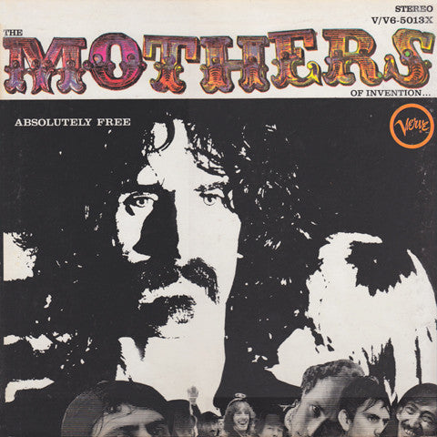 The Mothers - Absolutely Free