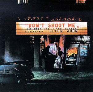 Don't Shoot Me, I'm Only The Piano Player - primary