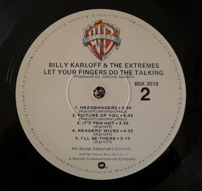 Billy Karloff & The Extremes - Let Your Fingers Do The Talking