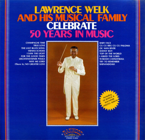 Lawrence Welk And His Musical Family Celebrate 50 Years In Music - primary