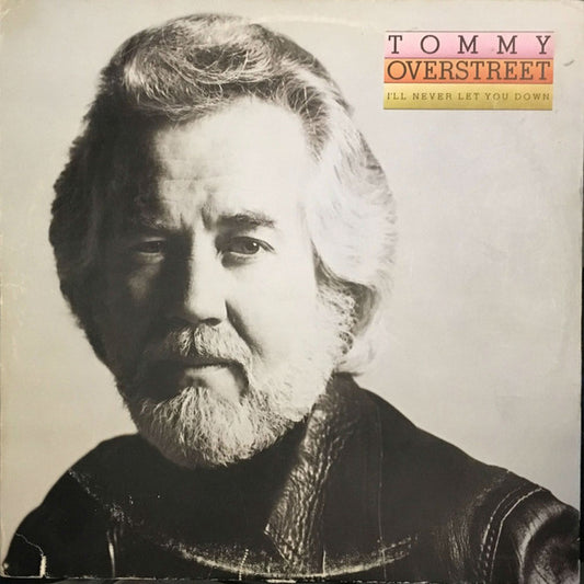 Tommy Overstreet - I'll Never Let You Down