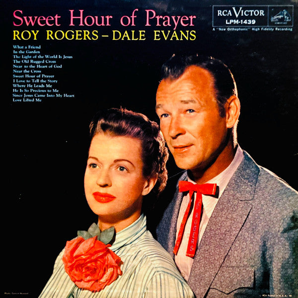Roy Rogers And Dale Evans - Sweet Hour Of Prayer