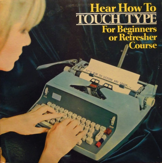 Brother International Corporation - Hear How To Touch Type - For Beginners Or Refresher Course