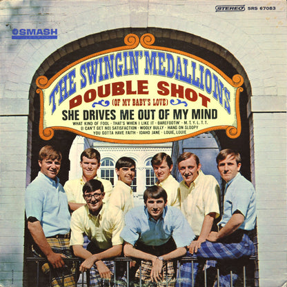 Swingin' Medallions - Double Shot (Of My Baby's Love)