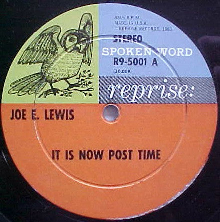 Joe E. Lewis - It Is Now Post Time