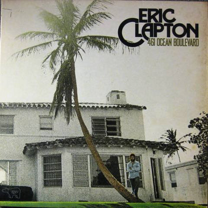 Eric Clapton - 461 Ocean Boulevard