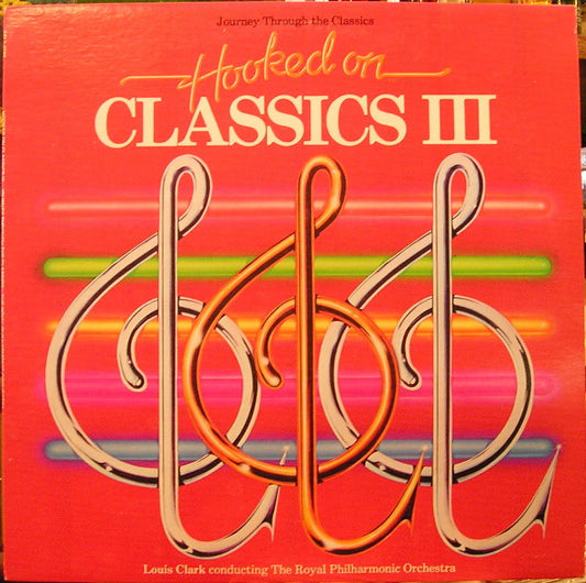 Hooked On Classics III - Journey Through The Classics - primary