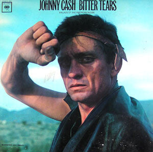 Johnny Cash - Bitter Tears - Ballads Of The American Indian