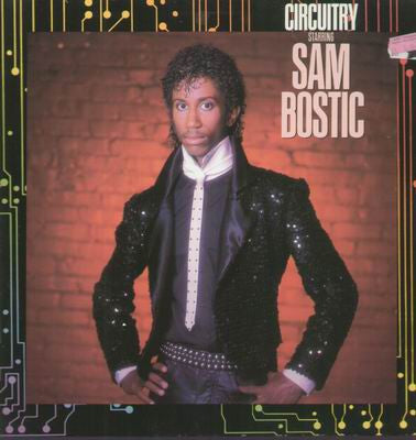 Circuitry Starring Sam Bostic - primary