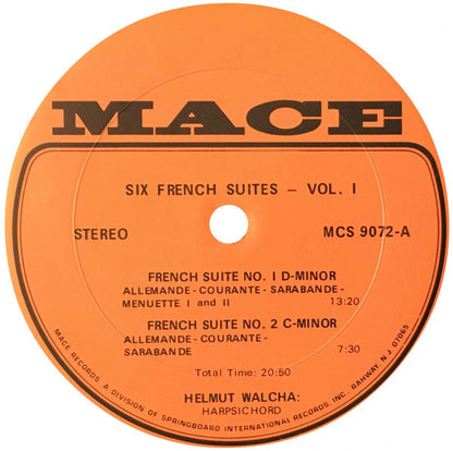 Johann Sebastian Bach, Helmut Walcha - Six French Suites Vol. 1 (No. 1 D-Minor / No. 2 C-Minor / No. 3 B-Minor)