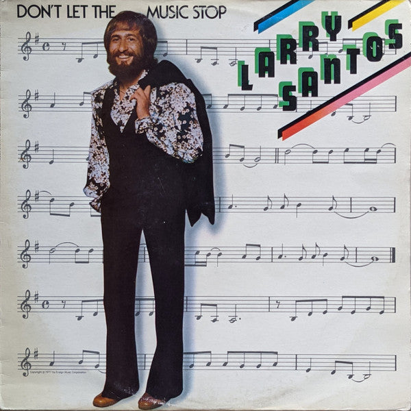 Larry Santos - Don't Let The Music Stop