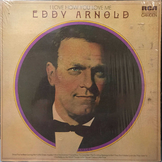 Eddy Arnold - I Love How You Love Me