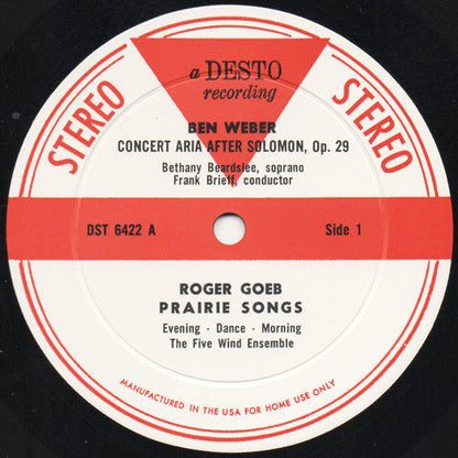 Ben Weber, Roger Goeb, Howard Swanson - Canticle Of Canticles - Prairie Songs For Woodwind Quintet - Seven Songs