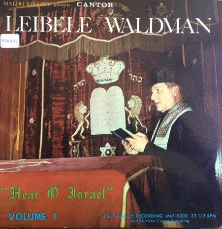Leibele Waldman - Hear O Israel Volume 1