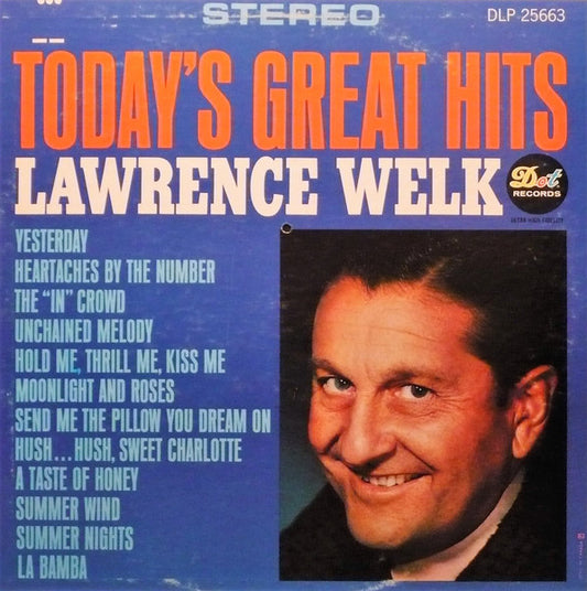 Lawrence Welk - Today's Great Hits