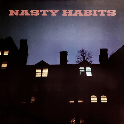 12" Single: Nasty Habits - Nasty Habits