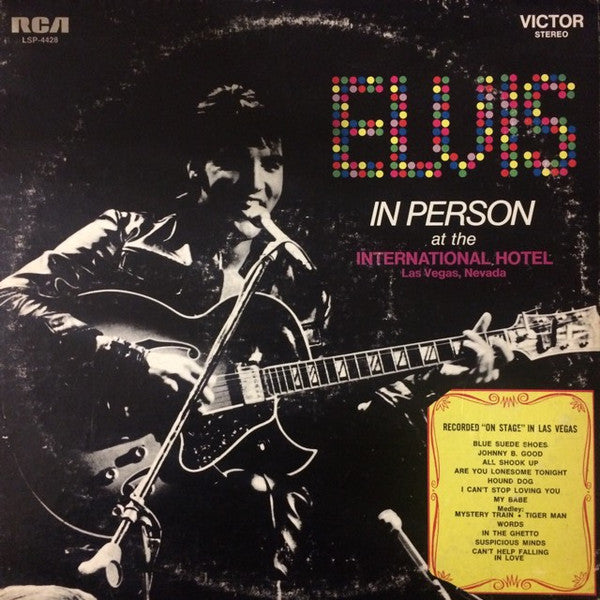 Elvis In Person At The International Hotel Las Vegas, Nevada - primary