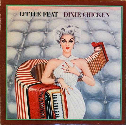 Little Feat - Dixie Chicken