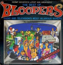 Kermit Schafer - The Best Of...Bloopers-Radio And Television's Most Hilarious Boners