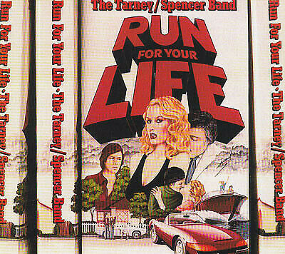 The Tarney/Spencer Band - Run For Your Life