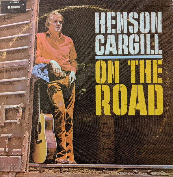 Henson Cargill - On The Road