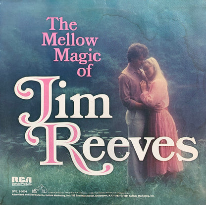 Jim Reeves - The Mellow Magic Of Jim Reeves
