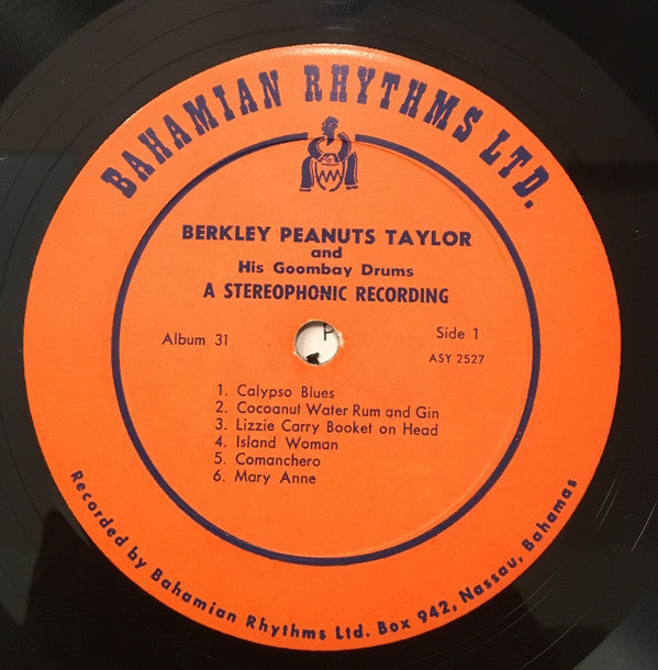 John Berkely "Peanuts" Taylor - Berkley "Peanuts" Taylor And His Goombay Drums