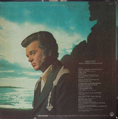 Conway Twitty - I'm Not Through Loving You Yet