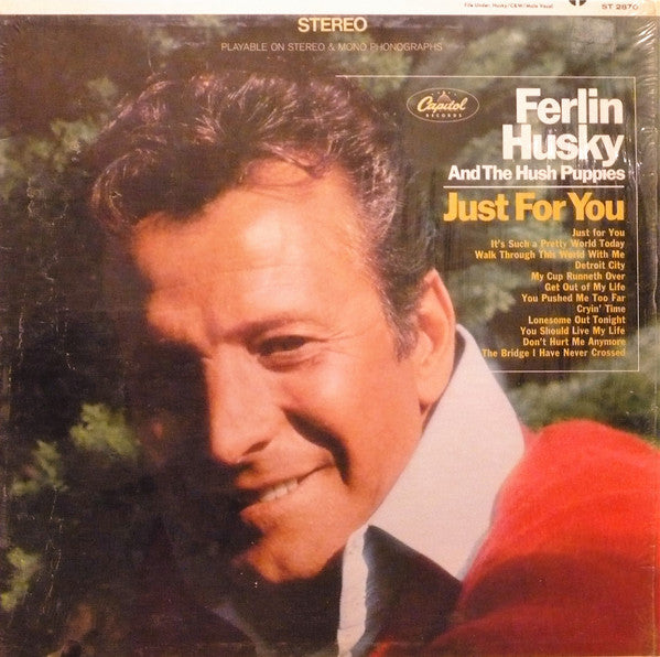 Ferlin Husky & His Hush Puppies - Just For You