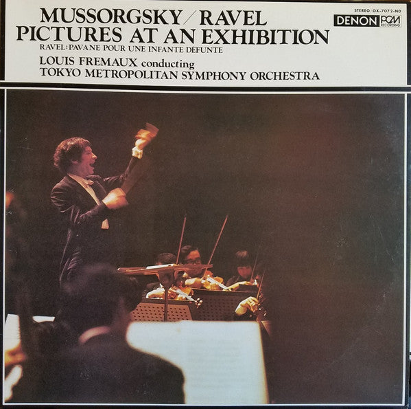 Modest Mussorgsky, Maurice Ravel, Louis Frémaux, Tokyo Metropolitan Symphony Orchestra - Pictures At An Exhibition / Pavane Pour Une Infante Défunte