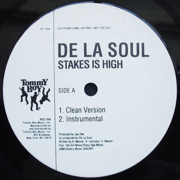 12" Single: De La Soul - Stakes Is High