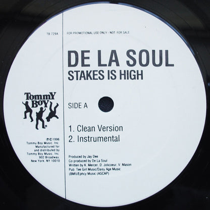 12" Single: De La Soul - Stakes Is High