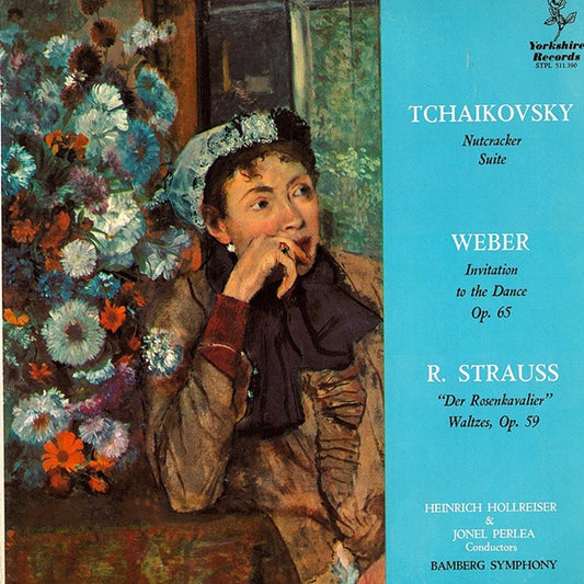 Pyotr Ilyich Tchaikovsky, Carl Maria von Weber, Richard Strauss, Heinrich Hollreiser, Jonel Perlea, Bamberger Symphoniker - Nutcracker Suite / Invitation To The Dance Op.65 / "Der Rosenkavalier" Waltzes, Op. 59