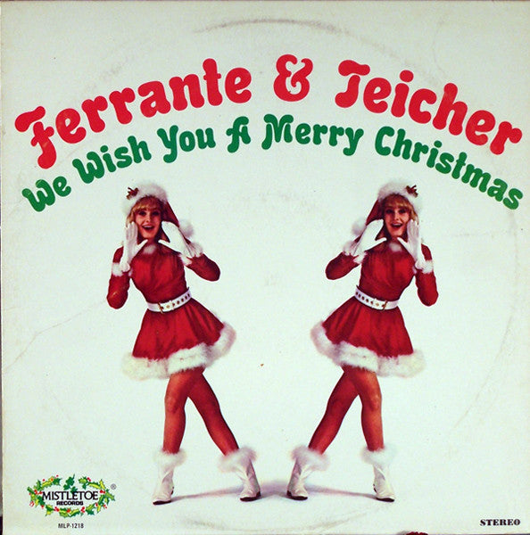 Ferrante & Teicher - We Wish You A Merry Christmas