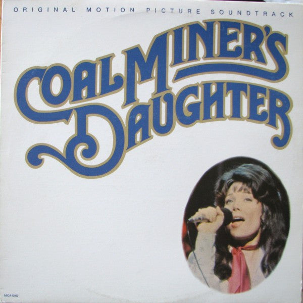 Coal Miner's Daughter:  Original Motion Picture Soundtrack - primary