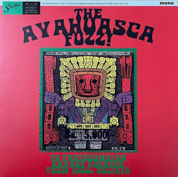 The Ayahuasca Fuzz!: 14 Protocumbian Garage Rockers From 1960s Bolivia - primary